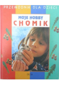Moje hobby chomik