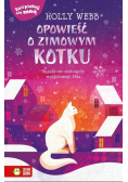 Zaopiekuj się mną Opowieść o zimowym kotku