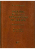 Historia kościoła katolickiego na śląsku Tom I Część I
