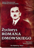 Życiorys Romana Dmowskiego