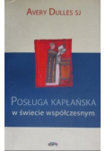 Posługa kapłańska w świecie współczesnym
