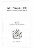 Grunwald Tom 1 Narodziny idei krucjatowej