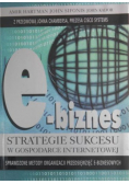 E-biznes Strategie sukcesu w gospodarce internetowej