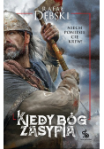 Kiedy Bóg zasypia