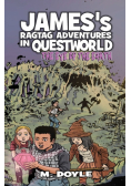 James's Ragtag Adventures in Questworld