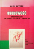 Osobowość z punktu widzenia antropologii filozoficznej i psychologii