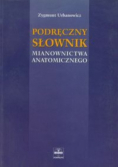 Podręczny słownik mianownictwa anatomicznego