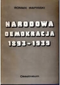 Narodowa demokracja 1893 - 1939