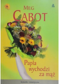 Papla wychodzi za mąż