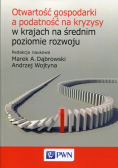 Otwartość gospodarki a podatność na kryzysy