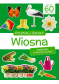 Poznaj świat Zabawa z naklejkami Wiosna