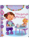 Lola gotuje dla lalek