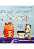 Ja już potrafię