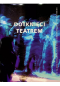 Dotknięci Teatrem