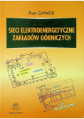 Sieci elektroenergetyczne zakładów górniczych