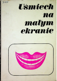 Uśmiech na małym ekranie