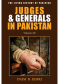 Judges & Generals in Pakistan