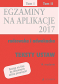 Egzaminy Aplikacje radcowska i adwokacka Tom 1 Teksty