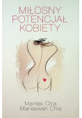 Miłosny potencjał kobiety Jak zadowolić kobietę