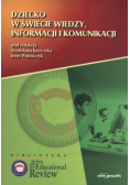 Dziecko w świecie wiedzy informacji i komunikacji