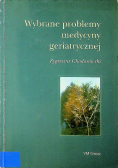 Wybrane problemy medycyny geriatrycznej
