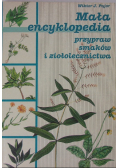 Mała encyklopedia przypraw smaków i ziołolecznictwa