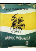 Warmio moja miła