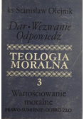 Dar wezwanie odpowiedź teologia moralna 3
