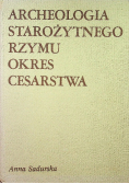 Archeologia starożytnego Rzymu okresy cesarstwa Tom 2