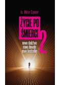 Życie po śmierci Tom 2