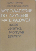 Wprowadzenie do inżynierii materiałowej