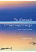 Po śladach Przedwiecznego