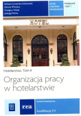 Organizacja pracy w hotelarstwie Tom 2 Część 1
