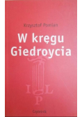 W kręgu Giedroycia