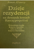 Dzieje rezydencji na dawnych kresach Rzeczypospolitej Tom 3