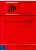 Urazy czaszkowo mózgowe