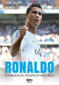 Ronaldo Obsesja doskonałości
