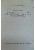 Ekspertyza sądowo -psychiatryczna w postępowaniu spadkowym testamentowym