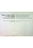 Polacy ratujący Żydów w czasie Zagłady
