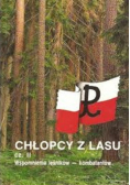 Chłopcy z lasu Część IV