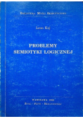 Problemy semiotyki logicznej