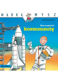 Mądra mysz Tom 35 Mam przyjaciela kosmonautę