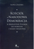 Kościół a Narodowa Demokracja w Królestwie Polskim do wybuchu I wojny światowej