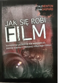 Jak się robi film