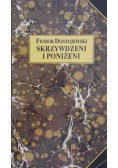 Skrzywdzeni i poniżeni