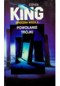 Mroczna wieża Tom 2 Powołanie trójki