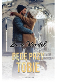 Będę przy tobie