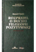 Rozprawa o duchu filozofii pozytywnej