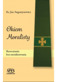 Okiem Moralisty