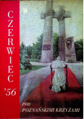 Czerwiec 56 pod poznanskimi krzyż